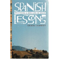 Spanish Lessons. Beginning A New Life In Spain