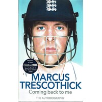 Marcus Trescothick. Coming Back To Me