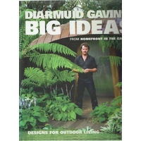 Diarmuid Gavin's Big Ideas. From Homefront In The Garden