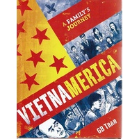 Vietnamerica. A Family's Journey