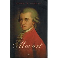 Mozart. A Cultural Biography
