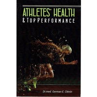 Athletes Health and Top Performance