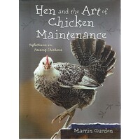 Hen And The Art Of Chicken Maintenance