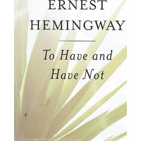 To Have And Have Not