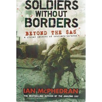 Soldiers Without Borders. Beyond The SAS