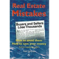 Real Estate Mistakes. How To Avoid Them How To Save Money