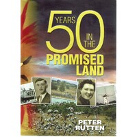 50 Years In The Promised Land