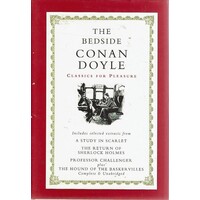 The Bedside Conan Doyle. Classic For Pleasure