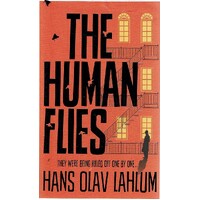The Human Flies. They Were Being Killed Off One By One