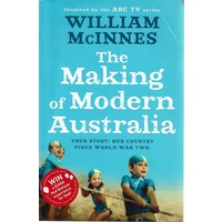 The Making Of Modern Australia