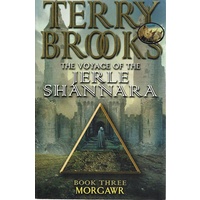 The Voyage Of The Jerle Shannara, Book Three. Morgawr