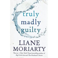Truly Madly Guilty