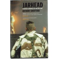 Jarhead. A Marine's Chronicle Of The Gulf War