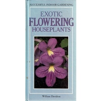 Exotic Flowering Houseplants