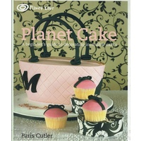 Planet Cake. A Beginner's Guide To Decorating Incredible Cakes