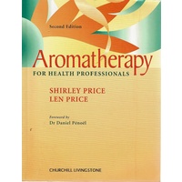 Aromatherapy For Health Professionals