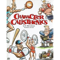 Character Calisthenics