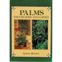 Palms For The Home And Garden
