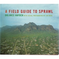 A Field  Guide To Sprawl