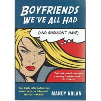 Boyfriends We've All Had (and Shouldn't Have)
