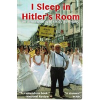 I Sleep In Hitler's Room. An American Jew Visits Germany