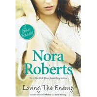 Loving The Enemy. Includes Rebellion And Storm Warning