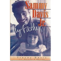 Sammy Davis Jr. My Father