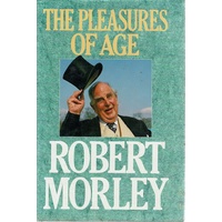 The Pleasures Of Age