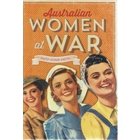 Australian Women At War
