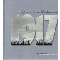 Bapaume And Bullecourt. Australians On The Western Front-1917
