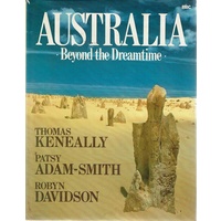 Australia Beyond The Dreamtime