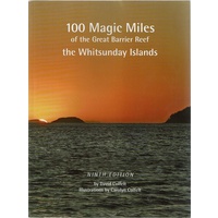 100 Magic Miles Of The Great Barrier Reef The Whitsunday Islands