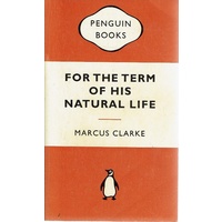 For The Term Of His Natural Life