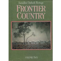 Australia's Outback Heritage. Volume Two