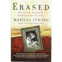 Erased. Missing Women, Murdered Wives