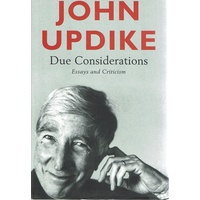 Due Considerations. Essays And Criticism