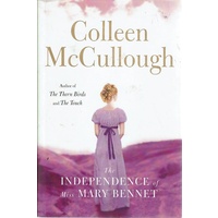 The Independence Of Miss Mary Bennett