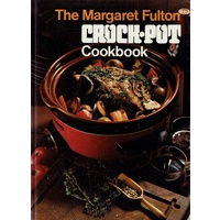 The Margaret Fulton Crock Pot Cookbook