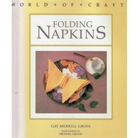 Folding Napkins (World of Crafts)