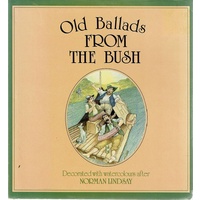 Old Ballads From The Bush