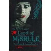 Lord Of Misrule. Book Five The Morganville Vampires Book