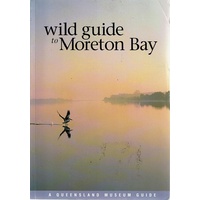 Wild Guide To Moreton Bay