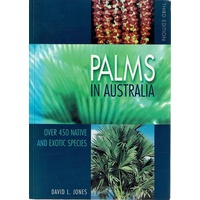 Palms In Australia. Over 450 Native And Exotic Species