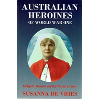 Australian Heroines Of World War One