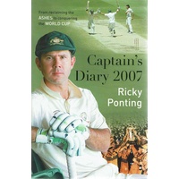 Captain's Diary 2007. Ricky Ponting