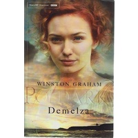 Demelza. The Second Poldark Novel