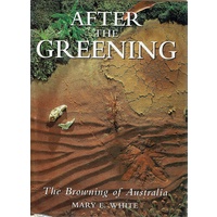 After The Greening. The Browning Of Australia