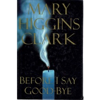 Before I Say Goodbye