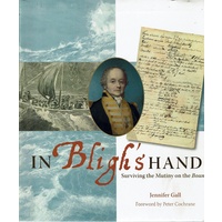 In Bligh's Hand. SurvivingThe Mutiny On The Bounty