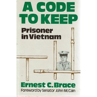 A Code To Keep. Prisoner In Vietnam